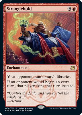 Stranglehold card from Judge Promos