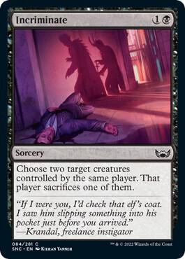 Incriminate card from Streets of New Capenna