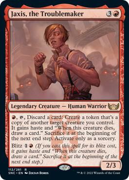 Jaxis, the Troublemaker card from Streets of New Capenna