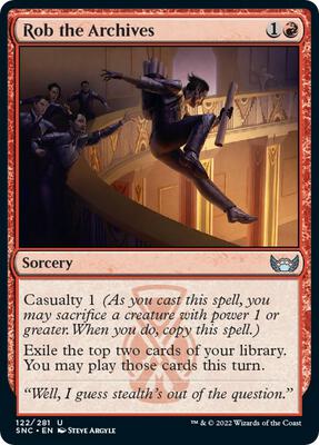 Rob the Archives card from Streets of New Capenna