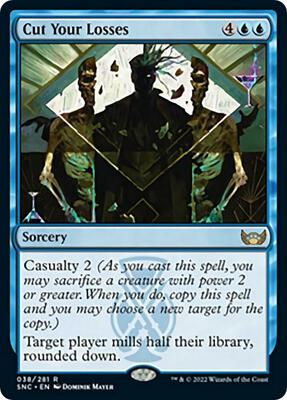 Cut Your Losses card from Streets of New Capenna