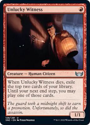 Unlucky Witness card from Streets of New Capenna