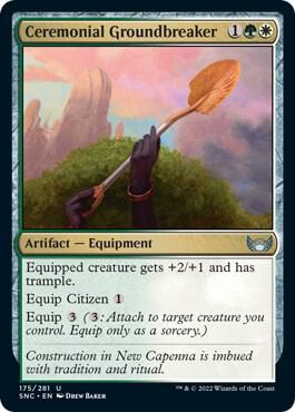 Ceremonial Groundbreaker card from Streets of New Capenna