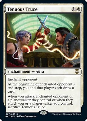 Tenuous Truce card from Commander: Streets of New Capenna