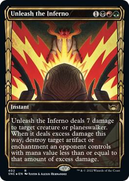Unleash the Inferno (Gilded Foil) card from Streets of New Capenna