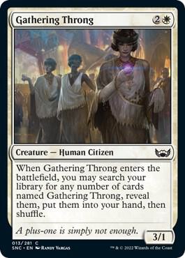 Gathering Throng card from Streets of New Capenna