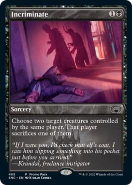 Incriminate card from Promo Pack: Streets of New Capenna