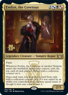 Evelyn, the Covetous card from Prerelease Cards