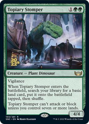 Topiary Stomper card from Prerelease Cards
