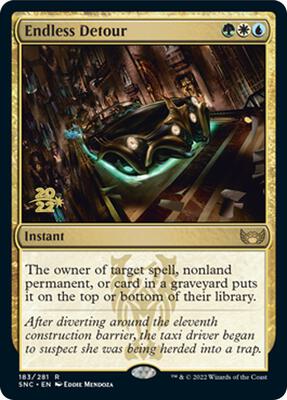 Endless Detour card from Prerelease Cards