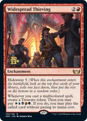 Widespread Thieving card from Prerelease Cards