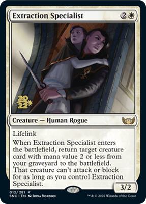 Extraction Specialist card from Prerelease Cards