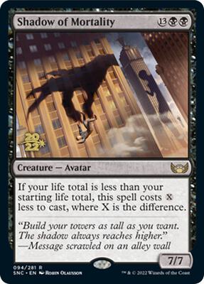 Shadow of Mortality card from Prerelease Cards