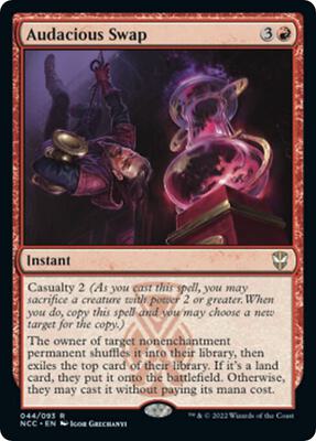 Audacious Swap card from Commander: Streets of New Capenna