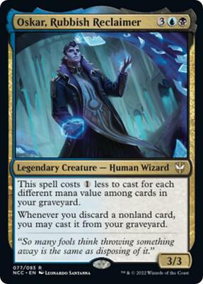 Oskar, Rubbish Reclaimer card from Commander: Streets of New Capenna