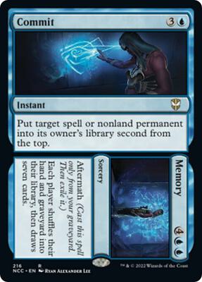Commit // Memory card from Commander: Streets of New Capenna