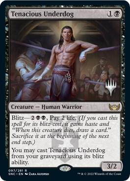 Tenacious Underdog card from Promo Pack: Streets of New Capenna