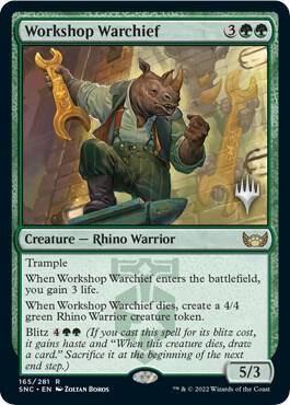 Workshop Warchief card from Promo Pack: Streets of New Capenna