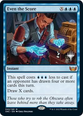 Even the Score card from Promo Pack: Streets of New Capenna