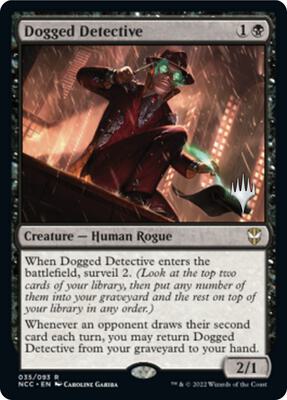 Dogged Detective card from Promo Pack: Streets of New Capenna