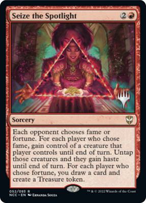 Seize the Spotlight card from Promo Pack: Streets of New Capenna