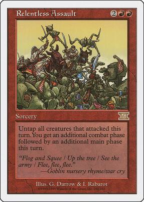 Relentless Assault card from Classic Sixth Edition