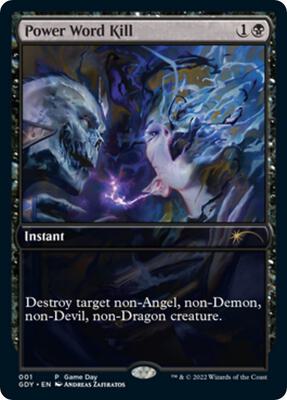 Power Word Kill card from Game Day & Store Championship Promos