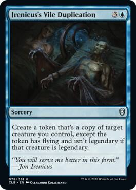 Irenicus's Vile Duplication card from Commander Legends: Battle for Baldur's Gate