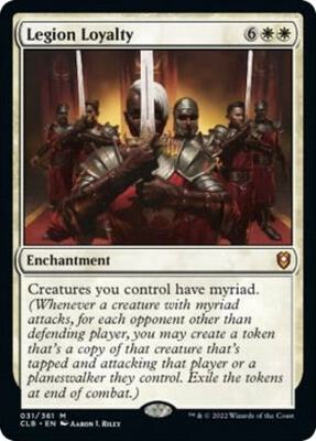 Legion Loyalty card from Commander Legends: Battle for Baldur's Gate