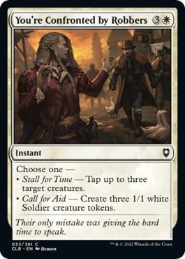 You're Confronted by Robbers card from Commander Legends: Battle for Baldur's Gate