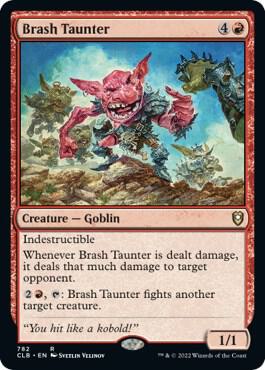 Brash Taunter card from Commander Legends: Battle for Baldur's Gate