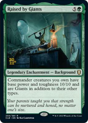 Raised by Giants card from Prerelease Cards