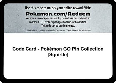 Code Card - Pokemon GO Pin Collection [Squirtle] card from Pokemon GO