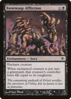 Banewasp Affliction card from Shards of Alara