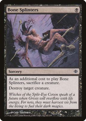 Bone Splinters card from Shards of Alara