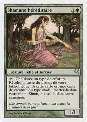 Bloodline Shaman (French) - "Shamane héréditaire" card from Magic Encyclopedia 2005 (Salvat/Hachette)