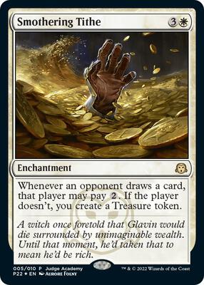 Smothering Tithe card from Judge Promos