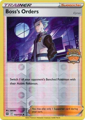 Boss's Orders [Cyrus] - 132/172 (Regional Championships) card from League & Championship Cards
