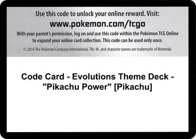 Code Card - Evolutions Theme Deck - "Pikachu Power" [Pikachu] card from XY - Evolutions