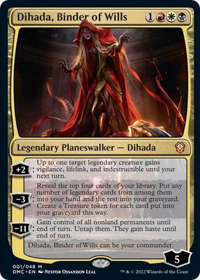 Dihada, Binder of Wills card from Commander: Dominaria United
