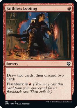 Faithless Looting card from Commander: Dominaria United