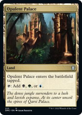 Opulent Palace card from Commander: Dominaria United