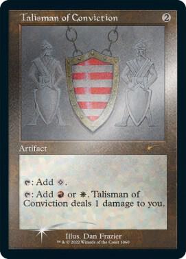 Talisman of Conviction (Retro Frame) (Foil Etched) card from Secret Lair Drop Series