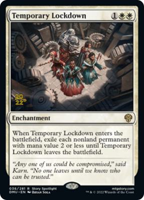 Temporary Lockdown card from Prerelease Cards