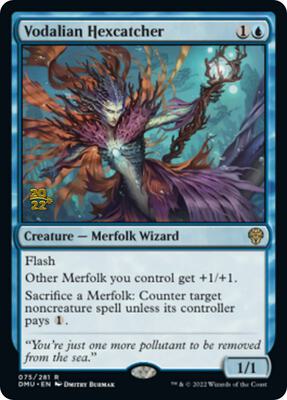 Vodalian Hexcatcher card from Prerelease Cards