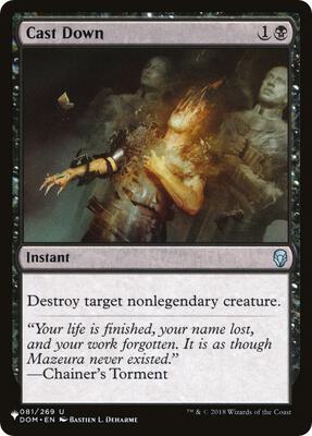 Cast Down (DOM) card from The List Reprints