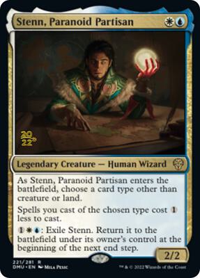 Stenn, Paranoid Partisan card from Prerelease Cards