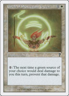 Circle of Protection: Green card from 7th Edition