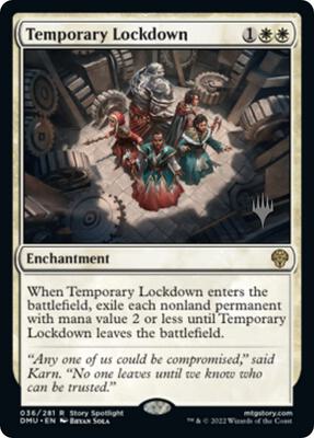 Temporary Lockdown card from Promo Pack: Dominaria United