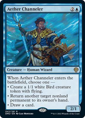 Aether Channeler card from Promo Pack: Dominaria United